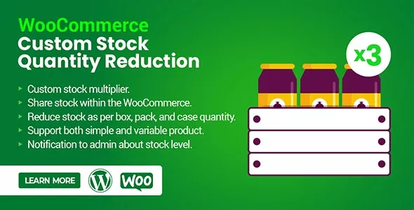 WooCommerce Custom Stock Quantity Reduction v1.0.4