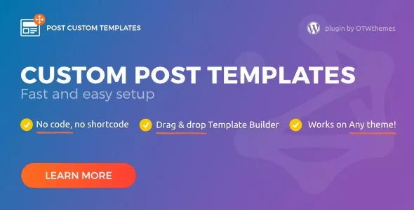 Post Custom Templates Pro v1.17 - WordPress Plugin