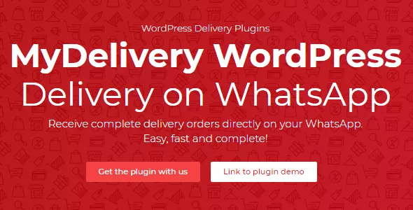 MyDelivery WordPress v1.9.55 - WordPress Delivery on WhatsApp