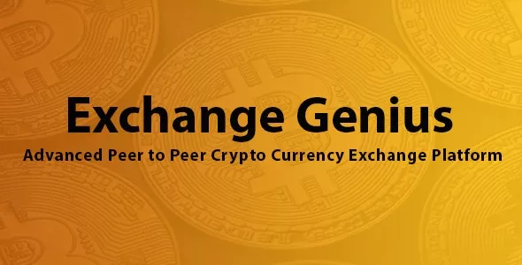Exchange Genius - Advanced Peer to Peer Crypto Currency Exchange Platform