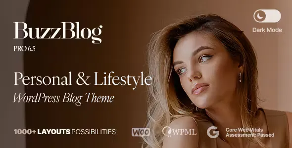 Buzz v6.6 - Personal & Lifestyle WordPress Blog Theme with Dark Mode