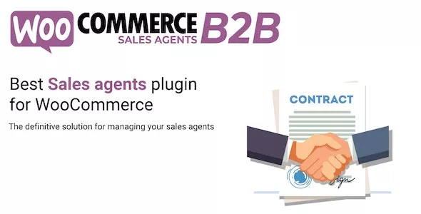 WooCommerce B2B Sales Agents v1.4.4