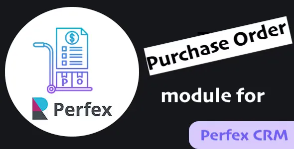 Purchase Order Module for Perfex CRM v1.0.8