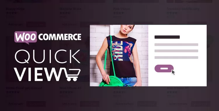Woo Quick View v2.1.1 - An Interactive Product Quick View for WooCommerce
