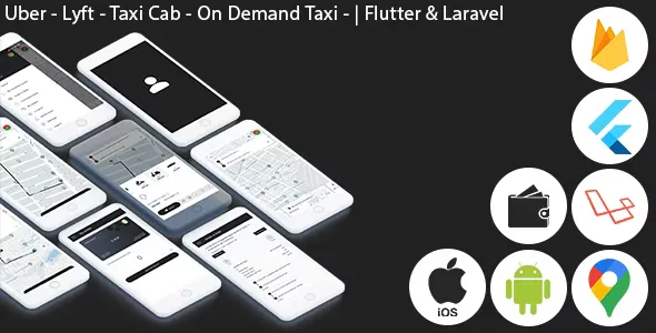 Uber - Lyft - Taxi Cab - On Demand Taxi - Complete Solution