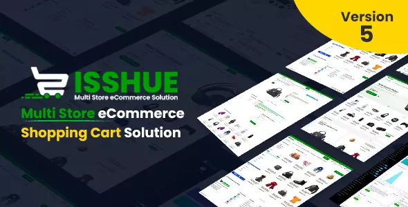Isshue v5.0 - Multi Store eCommerce Shopping Cart Solution