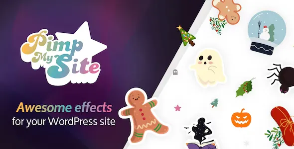 Pimp my Site v1.2.2 - Holiday, Weather & Festive Effects to Pimp your WordPress Site