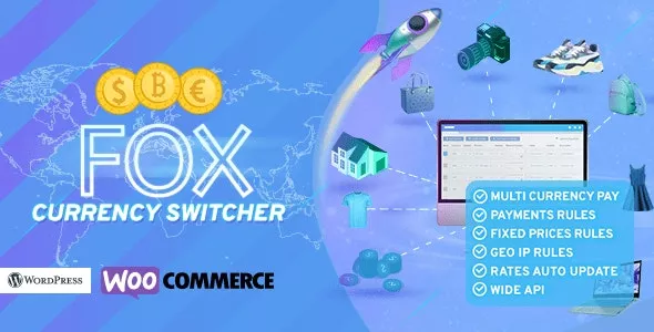 FOX v2.4.1.9 - Currency Switcher Professional for WooCommerce