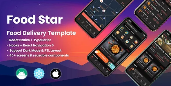 Food Star v1.0.8 - Mobile React Native Food Delivery Template