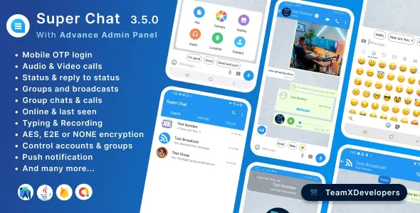 Super Chat v3.5.0 - Android Chatting App with Group Chats and Voice/Video Calls - Whatsapp Clone