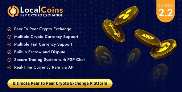 LocalCoins v2.2 - Ultimate Peer to Peer Crypto Exchange Platform