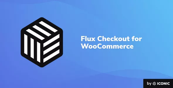 Iconic Flux Checkout for WooCommerce v2.9.1