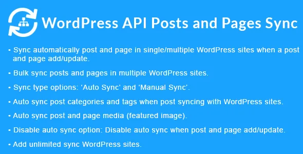 WordPress API Posts and Pages Sync with Multiple WordPress Sites v1.7.3
