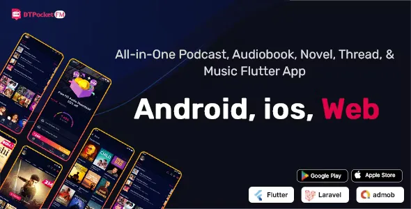 DTPocketFM - Podcasts, AudioBooks, Novels, Threads, Music Flutter App