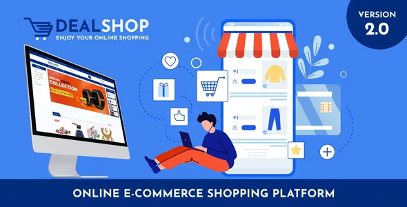DealShop v2.0 - Online Ecommerce Shopping Platform