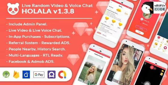 HOLALA v1.3.7 - Live Random VideoVoice Call + Admin Panel + Ads + In-App Purchases