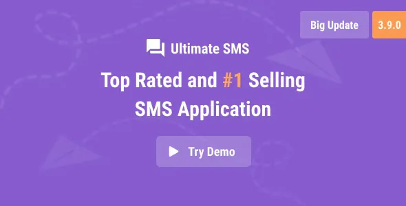 Ultimate SMS v3.9.0 - Bulk SMS Application for Marketing