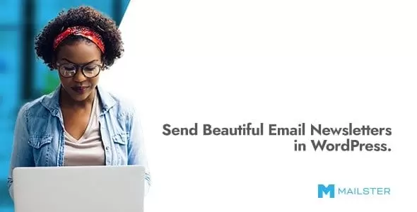 Mailster v4.0.4 - Email Newsletter Plugin for WordPress