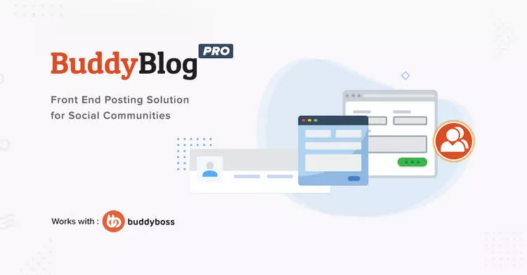 BuddyBlog Pro v1.4.2 - Front End Posting for BuddyPress and BuddyBoss