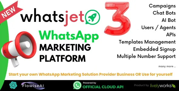 WhatsJet SaaS v3.0 - A WhatsApp Marketing Platform with Bulk Sending, Campaigns & Chat Bots