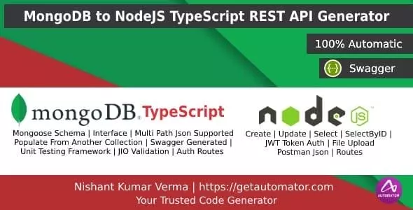 MongoDB REST API Generator in NodeJS TypeScript + JWT Auth + Postman + Swagger + File Upload v1.4