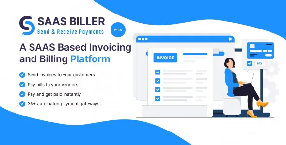 SASS BILLER - A SASS Based Invoicing and Billing Platform