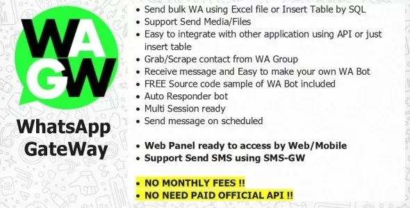 WA-GW - WhatsApp and SMS GateWay (Blast and Chatbot) with SaaS Support
