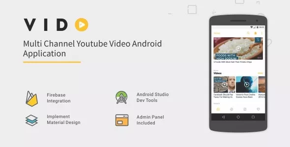 Vido v2.1 - Android Youtube Multi Channel