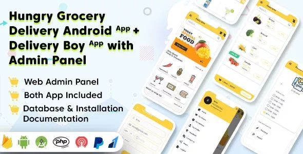 Hungry Grocery Delivery Android App and Delivery Boy App with Interactive Admin Panel v1.7