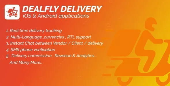 Delivery for Dealfly v2.1 - Order Tracking Real-Time - iOS & Android