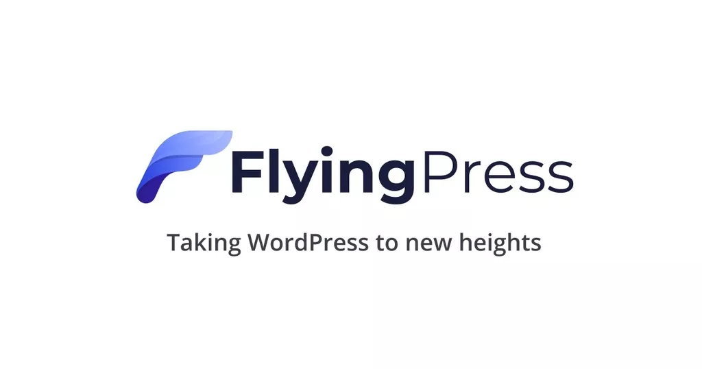 FlyingPress v4.6.8 - Taking WordPress To New Heights