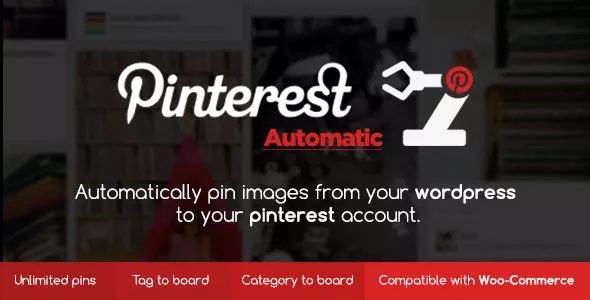 Pinterest Automatic Pin Wordpress Plugin v4.17.0