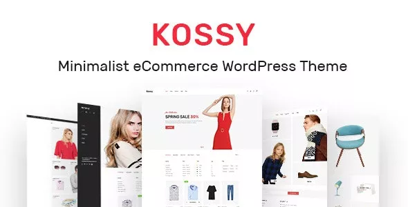 Kossy v1.33 - Minimalist eCommerce WordPress Theme