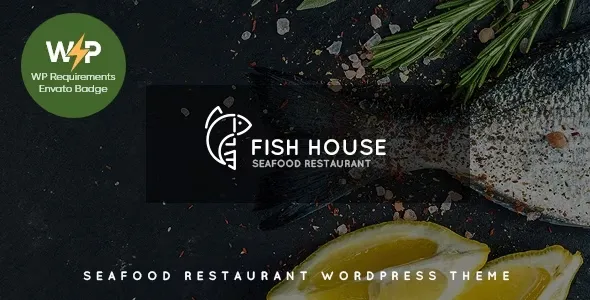 Fish House v1.2.6 - A Stylish Seafood Restaurant / Cafe / Bar WordPress Theme