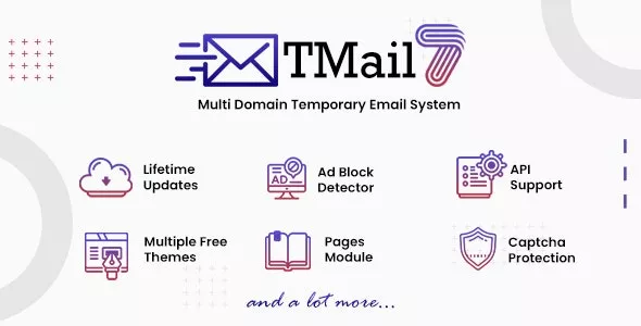 TMail v7.6.2 - Multi Domain Temporary Email System
