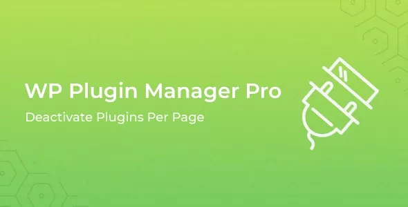 WP Plugin Manager Pro v1.1.3 - Deactivate Plugins per Page