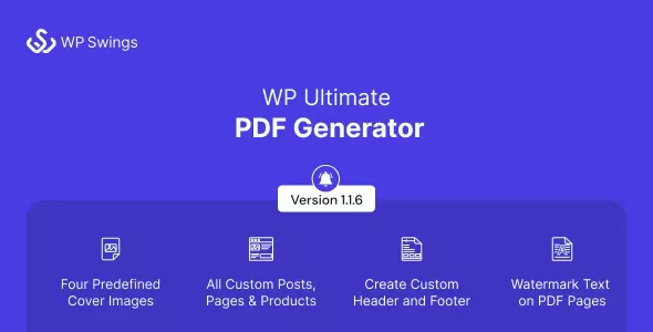WP Ultimate PDF Generator v1.1.6 - Create, Generate & Customise PDF for Live WordPress Pages