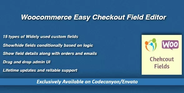 Woocommerce Easy Checkout Field Editor v3.1.16