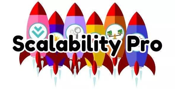 Scalability Pro v5.52 - WordPress Plugin
