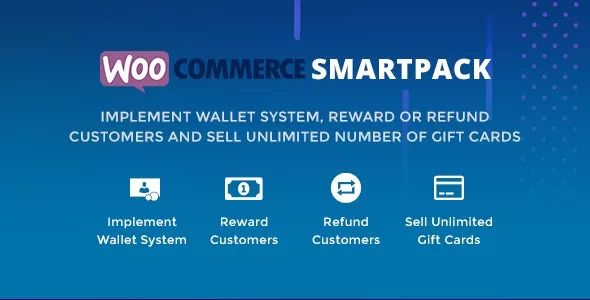 WooCommerce Smart Pack v1.4.6 - Gift Card, Wallet, Refund & Reward