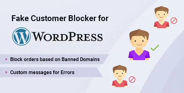 Fake Customer Blocker for WordPress v1.0.6