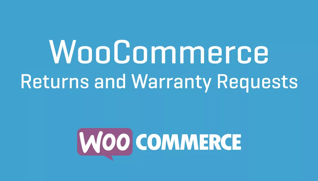 Woocommerce Returns and Warranty Requests v2.3.0