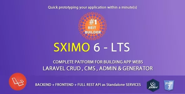 Sximo 6 LTS v7.1 - Laravel Multi Purpose Application - CRUD - CMS