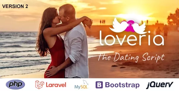 Loveria v2.5.5 - The Laravel PHP Dating Script