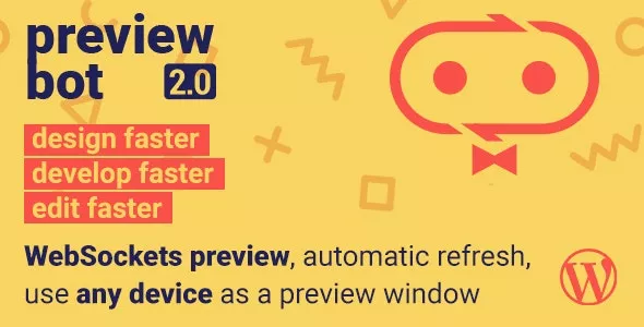 PreviewBot v1.3.0 - Instantly Preview Edits on any Device