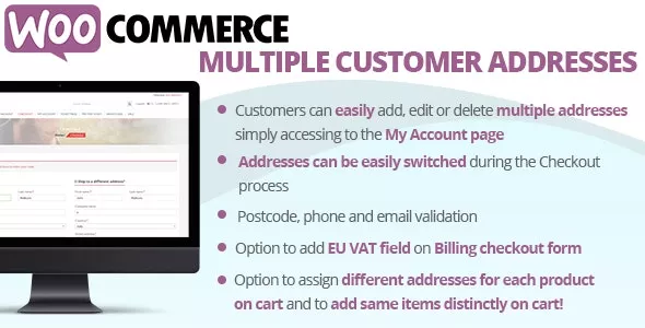 WooCommerce Multiple Customer Addresses & Shipping v23.5