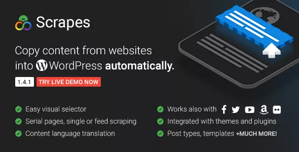 Scrapes v3.2.0 - Automatic WordPress Scraper and Content Crawler Plugin