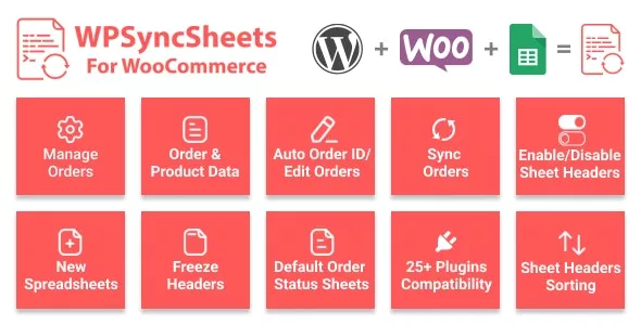 WPSyncSheets WooCommerce Google Spreadsheet Addon v7.6