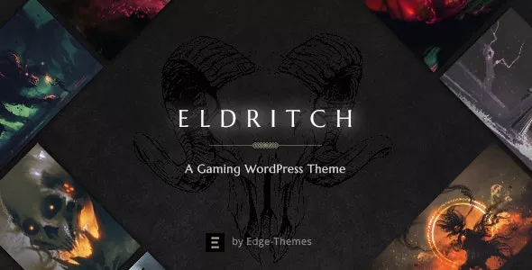 Eldritch v1.6.1 - Epic Theme for Gaming and eSports