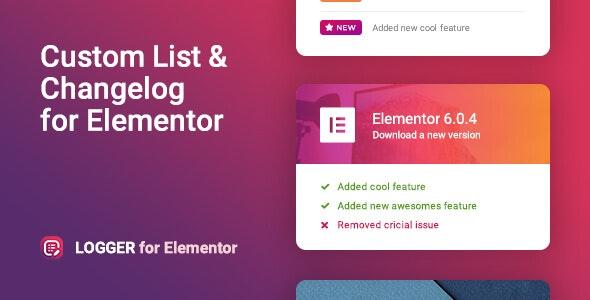 Logger v1.0.7 - Changelog & Custom List for Elementor